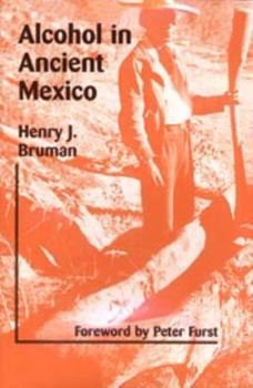 Paperback Alcohol in Ancient Mexico Book