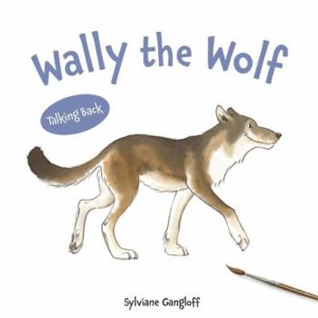 Hardcover Wally the Wolf Book