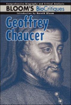 Hardcover Geoffrey Chaucer (Bloom's Biocritiques) Book