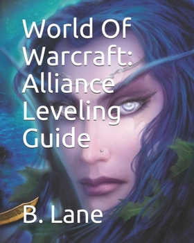 Paperback World Of Warcraft: Alliance Leveling Guide Book