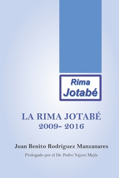 Paperback La Rima Jotabé 2009-2016 [Spanish] Book