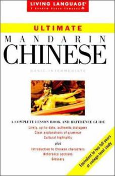 Audio Cassette Ultimate Chinese (Mandarin): Basic-Intermediate: Cassette/Book Package [With Book] Book