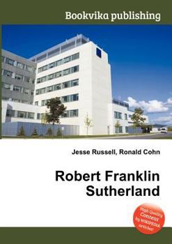 Paperback Robert Franklin Sutherland Book