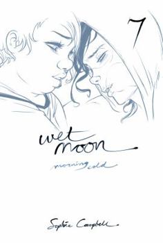 Paperback Wet Moon Vol. 7: Morning Cold Book