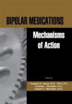 Hardcover Bipolar Medications: Mechanisms of Action Book