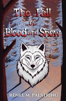 Paperback The Fall of Blood and Snow Book