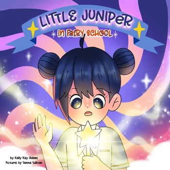 Paperback Little Juniper in Fairy School: bedtime story for kids age 3-5, kids books Book