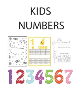 Paperback Kids Numbers: Learn To Write Numbers Activity Book For Kids. Childrens Tracing Numbers.: Handwriting Number Practice Paper: ABC Kids Book