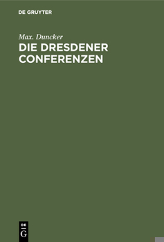 Hardcover Die Dresdener Conferenzen [German] Book