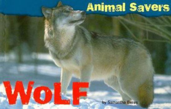 Paperback Wolf, Animal Saver Take-Action Pack [With Book and Dog Tag and Chain and 8 Postcards] Book