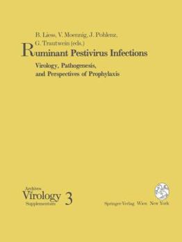 Paperback Ruminant Pestivirus Infections: Virology, Pathogenesis, and Perspectives of Prophylaxis Book