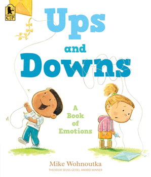 Paperback Ups and Downs: A Book of Emotions Book