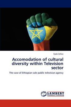 Paperback Accomodation of Cultural Diversity Within Television Sector Book