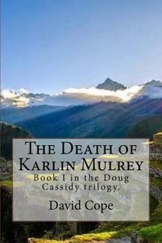 Paperback The Death of Karlin Mulrey Book