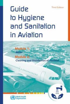 Paperback Guide to Hygiene and Sanitation in Aviation Book