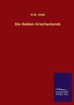 Paperback Die Helden Griechenlands [German] Book