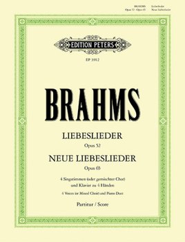 Paperback Liebeslieder Op. 52; Neue Liebeslieder Op. 65 Book