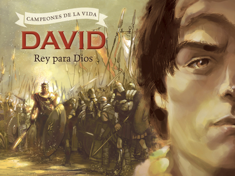 Paperback David, Rey Para Dios [Spanish] Book