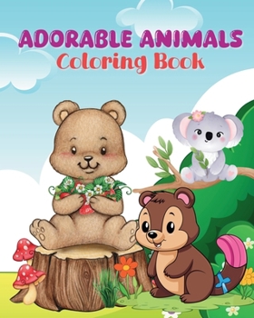 Paperback Adorable Animals Coloring Book: Light and wonderful pages Book