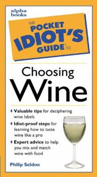 Paperback Pocket Idiot's Guide to Choosing Wine Book