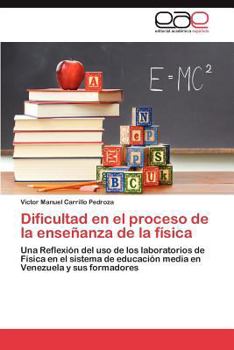 Paperback Dificultad en el proceso de la enseñanza de la física [Spanish] Book