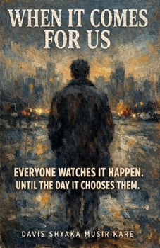 Paperback When It Comes For Us Book