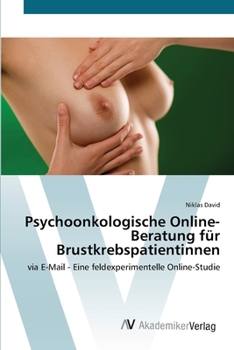 Paperback Psychoonkologische Online-Beratung für Brustkrebspatientinnen [German] Book