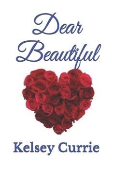 Paperback Dear Beautiful Book