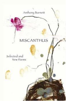 Paperback Miscanthus. Selected and New Poems Book