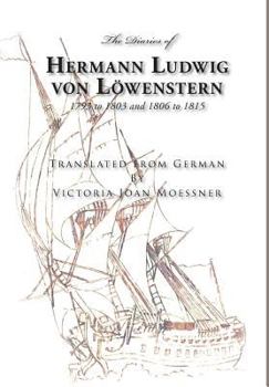 Hardcover The Diaries of Hermann Ludwig von L?wenstern Book