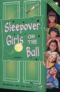Paperback Sleepover Girls on the Ball (The Sleepover Club) Book