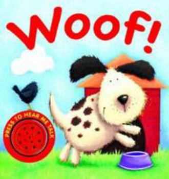 Board book Woof! (Animal Sounds) Book