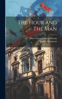 Hardcover The Hour and The Man Book