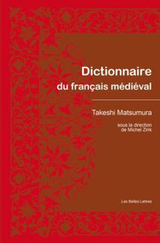 Hardcover Dictionnaire Du Francais Medieval [French] Book