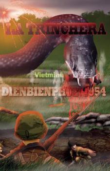 Paperback La Trinchera: Dienbienphu 1954 Book
