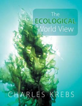 Paperback The Ecological World View Book