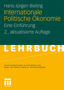 Paperback Internationale Politische Ökonomie: Eine Einführung [German] Book