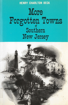 Paperback More Forgotten Towns of Southern New Jersey Book