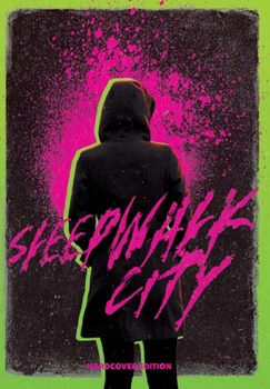 Sleepwalk City - Book #2 of the Blood on the Motorway
