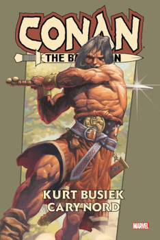 Hardcover Conan the Barbarian by Kurt Busiek Omnibus Book