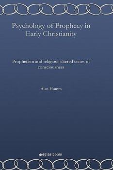Psychology of Prophecy in Early Christianity