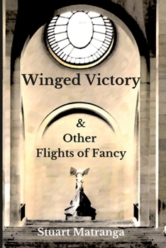 Paperback Winged Victory: & Other Flights of Fancy Book