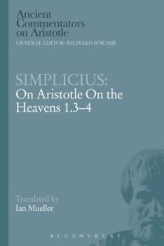 Paperback Simplicius: On Aristotle on the Heavens 1.3-4 Book