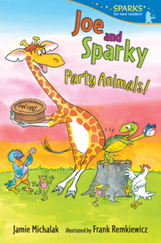 Paperback Joe and Sparky, Party Animals!: Candlewick Sparks Book