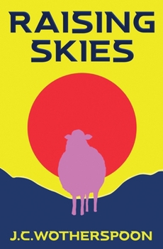 Paperback Raising Skies Book