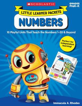 Paperback Little Learner Packets: Numbers: 10 Playful Units That Teach the Numbers 1-20 & Beyond Book