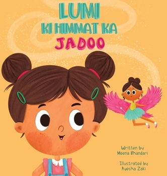 Hardcover Lumi Ki Himmat Ka Jadoo Book