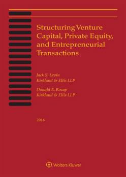Paperback Structuring Venture Capital: 2016 Edition Book
