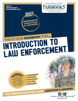 Paperback Introduction to Law Enforcement (Dan-25): Passbooks Study Guide Volume 25 Book