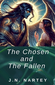 Paperback The Fallen and The Chosen Book